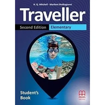 Traveller 2nd ed Elementary SB - H.Q. Mitchell - Marileni Malkogianni