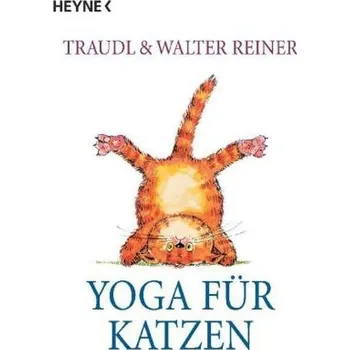 Yoga für Katzen - Reiner, Traudl