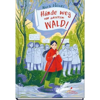 Hände weg von unserem Wald! - Dåsnes, Nora