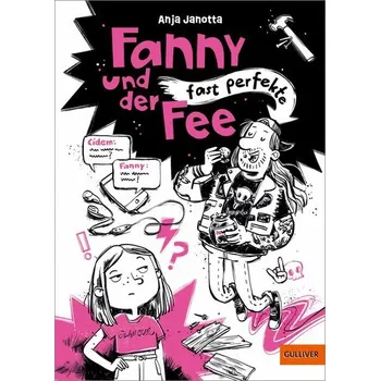 Fanny und der fast perfekte Fee - Janotta, Anja