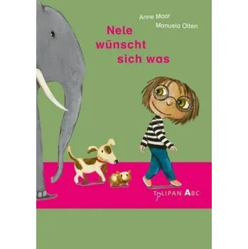 První čtění Nele wünscht sich was - Maar, Anne