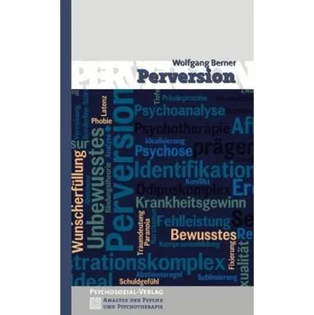 Perversion - Wolfgang Berner