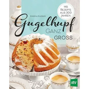 Gugelhupf ganz groß - Kasimir, Marina