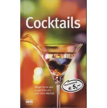 Cocktails [DE] (2012, Vázaná, Neuer Kaiser Verlag, Fränkisch-Crumbach)