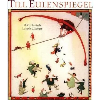 Pohádka Till Eulenspiegel - Janisch, Heinz