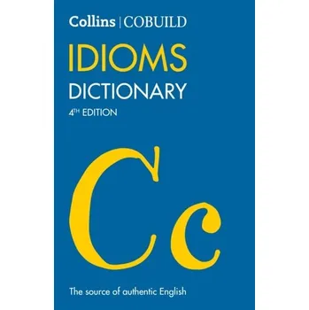 COBUILD Idioms Dictionary