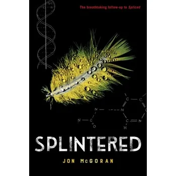 Splintered - McGoran, Jon