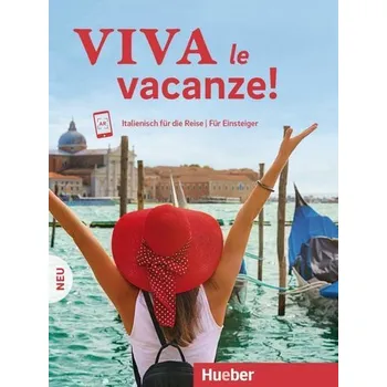 Cizojazyčná kniha Viva le vacanze! Italienisch für die Reise - Für Einsteiger - Krasa, Daniel