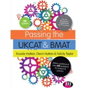 Passing the UKCAT and BMAT - Hutton, Rosalie; Hutton, Glenn; Taylor, Felicity [EN] (2015, Brožovaná, SAGE Publications Ltd)