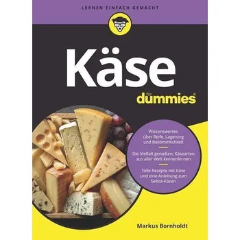Käse für Dummies - Bornholdt, Markus