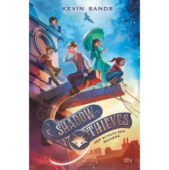 Shadow Thieves - Der Schatz des Magiers - Sands, Kevin