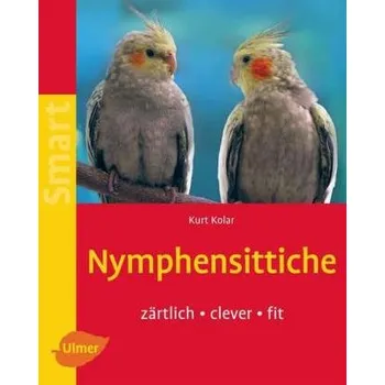 Nymphensittiche - Kurt Kolar