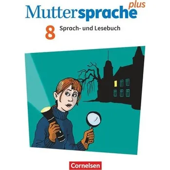 Cizí jazyk Muttersprache plus 8. Schuljahr - Schulbuch - Ploog, Gitta-Bianca
