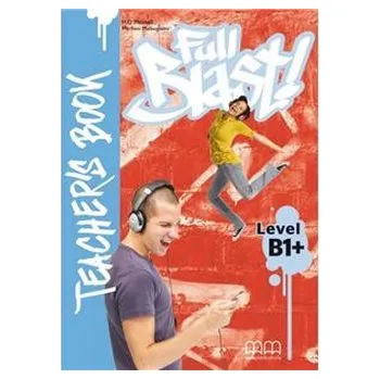 Full Blast B1+ książka nauczyciela - Eva Mitchell