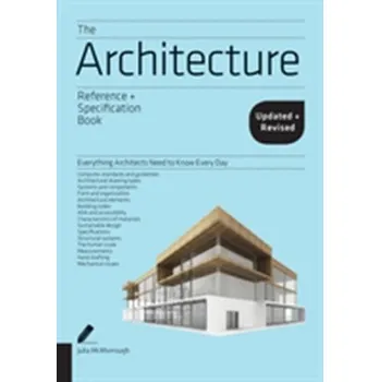 Umění The Architecture Reference & Specification Book updated & revised - McMorrough, Julia