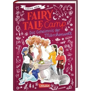 Fairy Tale Camp 3: Das Geheimnis der Märchenwelt - Wieja, Corinna