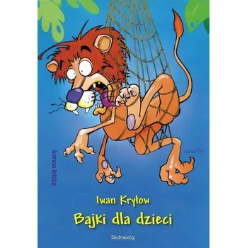 Pohádka Bajki dla dzieci Iwan Kryłow - Iwan Kryłow