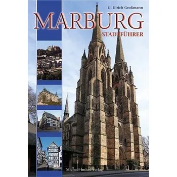 Marburg, Stadtführer - Großmann, G. Ulrich