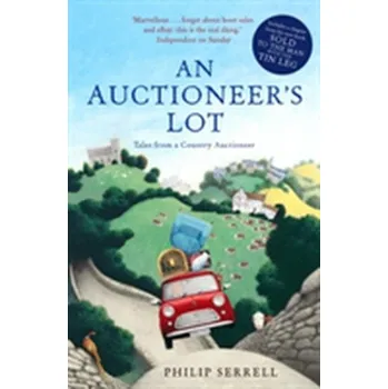 Literární biografie An Auctioneer's Lot - Serrell, Philip