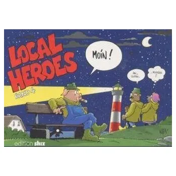 Local Heroes - Moin! - Schmidt, Kim