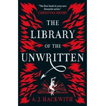 The Library of the Unwritten - Hackwith, A. J. [EN] (2020, Brožovaná, Titan Books Ltd)