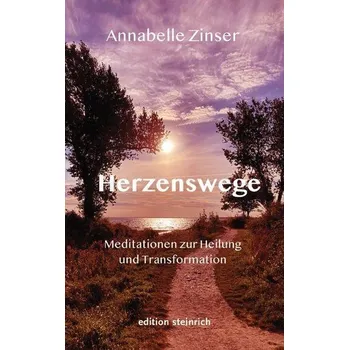 Herzenswege - Zinser, Annabelle