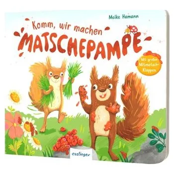 První čtění Komm, wir machen Matschepampe! - Hamann, Meike