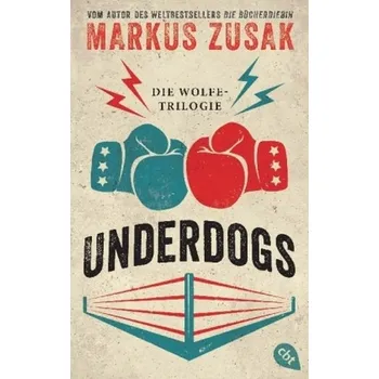 Underdogs - Zusak, Markus