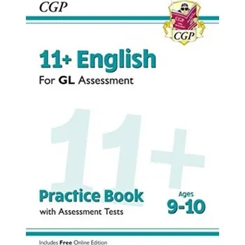 Cizí jazyk New 11+ GL English Practice Book & Assessment Tests - Ages 9-10 (with Online Edition) - CGP Books