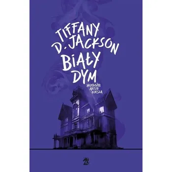 Biały dym - Jackson, Tiffany D.