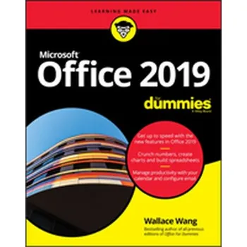 Office 2019 For Dummies - Wang, Wallace