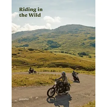Populárně naučná literatura pro dospělé Riding In The Wild - Klanten, Robert