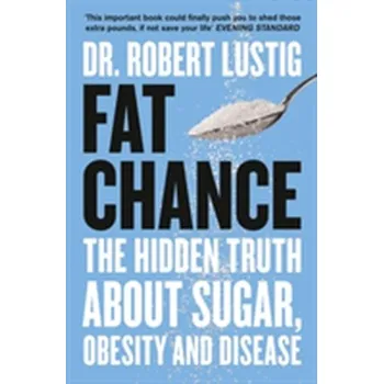 Fat Chance - Lustig Robert