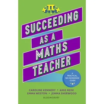 Succeeding as a Maths Teacher - Sherwood, Jemma