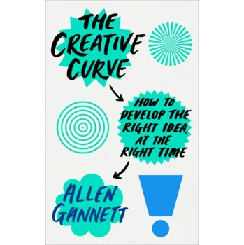 The Creative Curve - Gannett, Allen [EN] (2018, Brožovaná, Random House UK)