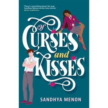 Of Curses and Kisses - Menon, Sandhya [EN] (2020, Taschenbuch, Hodder & Stoughton)