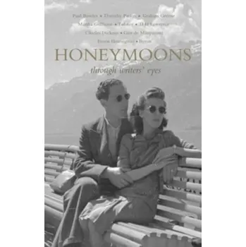 Cestování Honeymoons - Hudson, Roger; Baring, Rose
