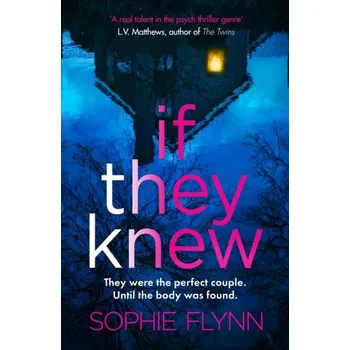 Cestování If They Knew - Flynn, Sophie