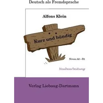 Cizí jazyk Kurz und bündig, Arbeitsmaterialien - Klein, Alfons