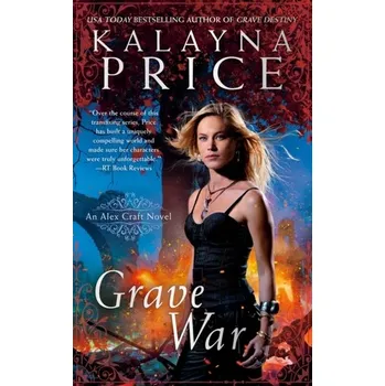 Grave War - Kalayna Price
