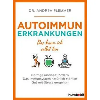 Autoimmunerkrankungen - Flemmer, Andrea