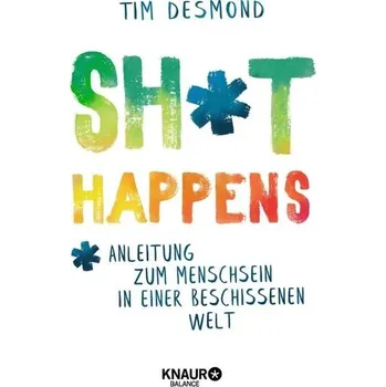 Shit happens - Desmond, Tim