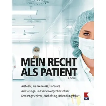 Mein Recht als Patient - Bleckmann, Martin