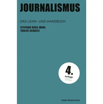Journalismus - Russ-Mohl, Stephan