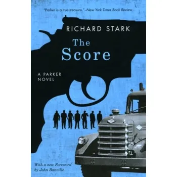 The Score - Richard Stark