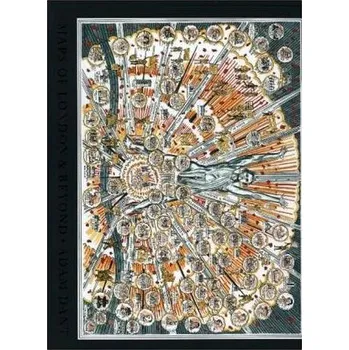 Adam Dant's Maps of London and Beyond - Dant, Adam