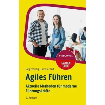 Agiles Führen - Preußig, Jörg [DE] (2023, Brožovaná, Haufe Lexware GmbH)