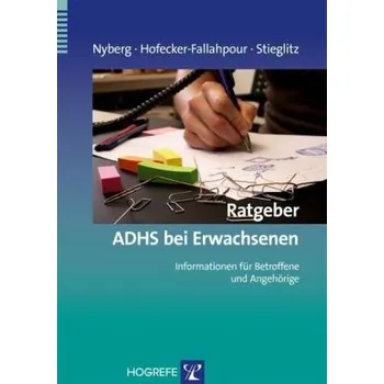 Ratgeber ADHS bei Erwachsenen - Nyberg, Elisabeth