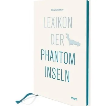 Literární cestopis Lexikon der Phantominseln - Liesemer, Dirk