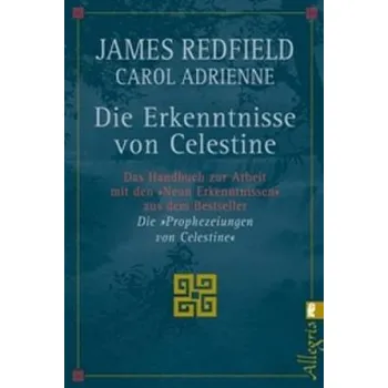 Die Erkenntnisse von Celestine - Redfield, James